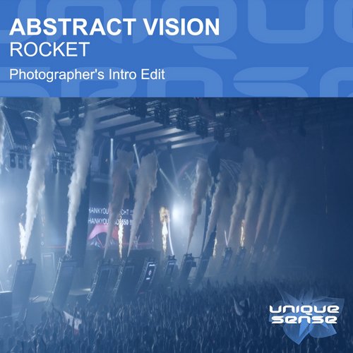 Abstract Vision – Rocket (Photographer’s Intro Edit)