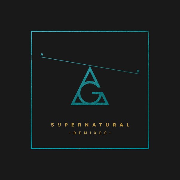 AlunaGeorge – Supernatural (Remixes) – EP