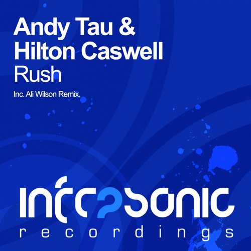 Andy Tau & Hilton Caswell – Rush