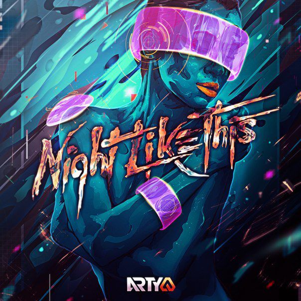 Arty – Night Like This
