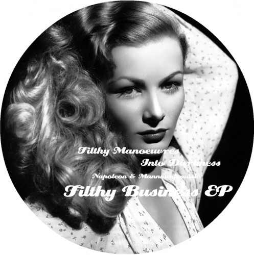Filthy Business EP