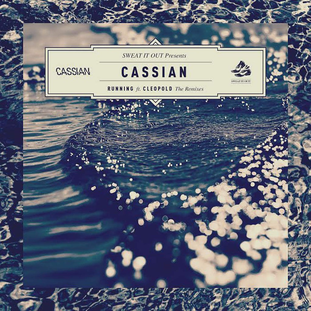 Cassian feat. Cleopold – Running EP