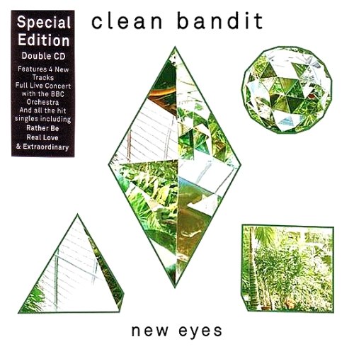Clean Bandit – New Eyes (Special Edition)
