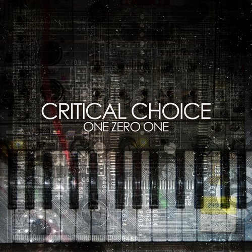 Critical Choice – One Zero One