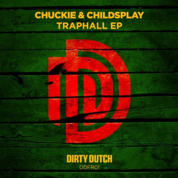 Chuckie & ChildsPlay – Traphole EP