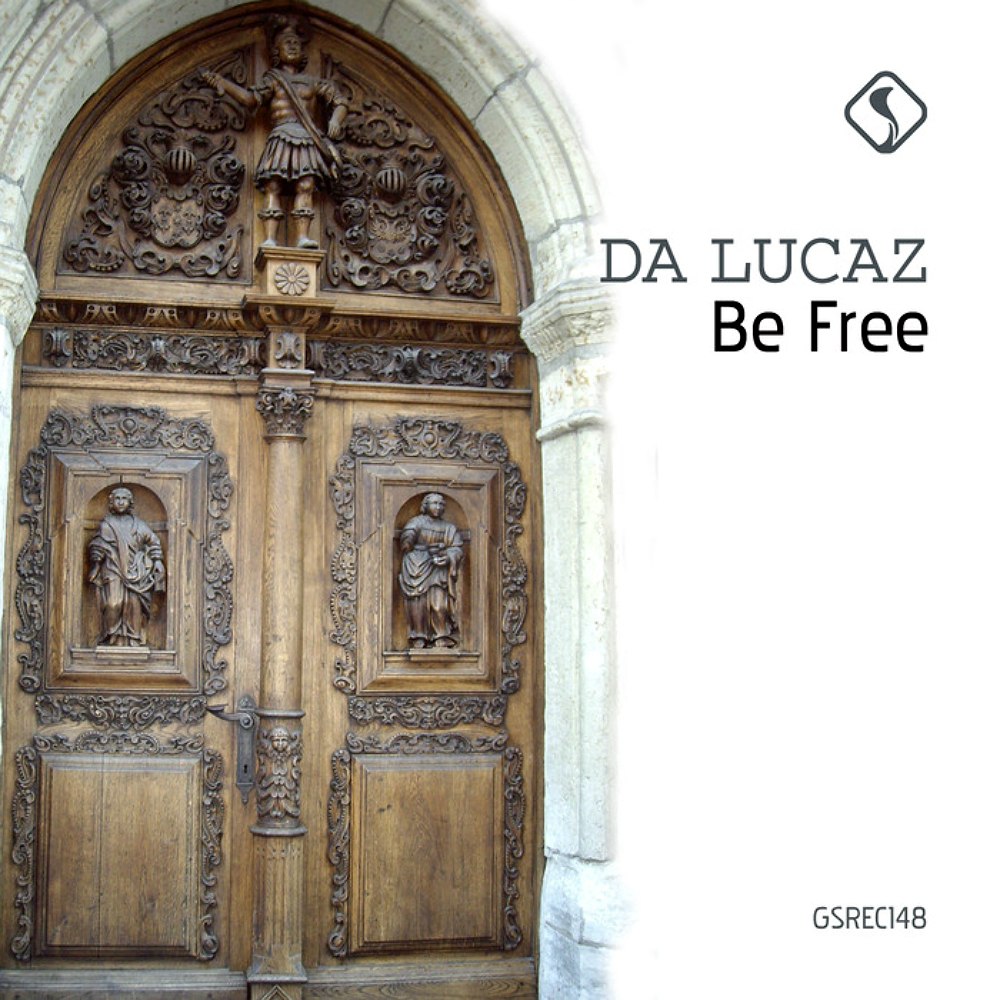 Da Lucaz – Be Free