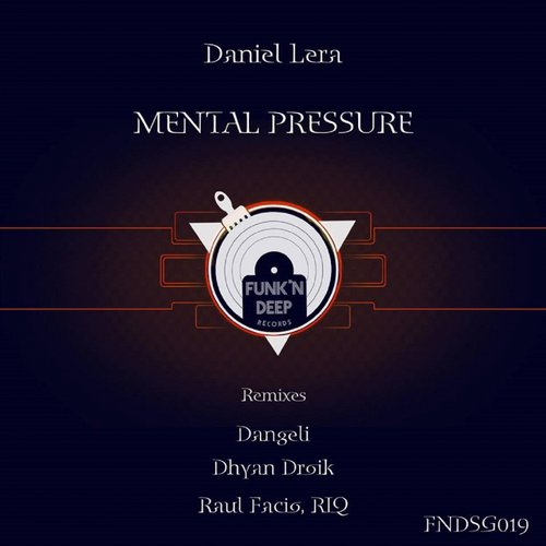 Daniel Lera – Mental Pressure