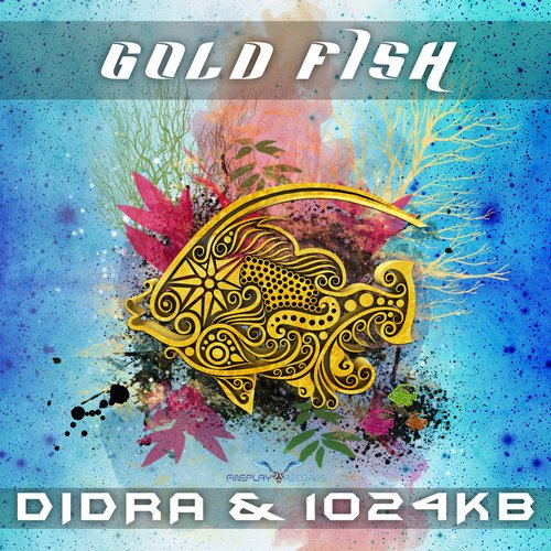 Didra & 1024KB – Gold Fish