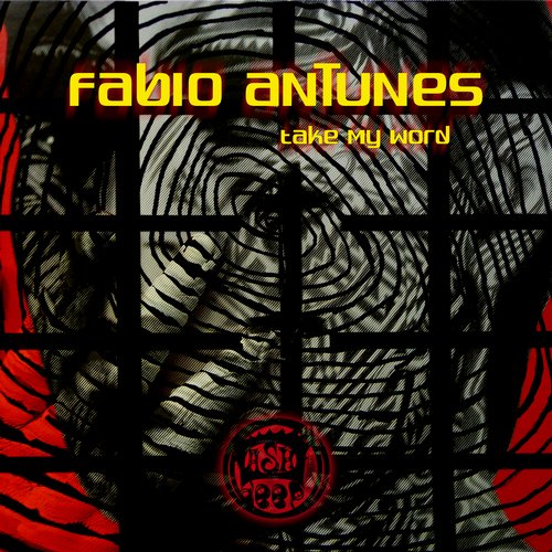 Fabio Antunes – Take My Word