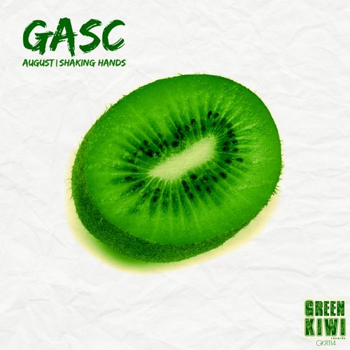 Gasc – August / Shaking Hands