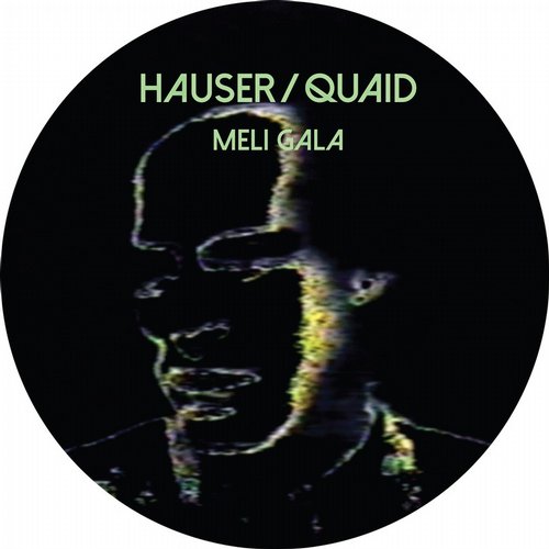 Hauser / Quaid – Meli Gala