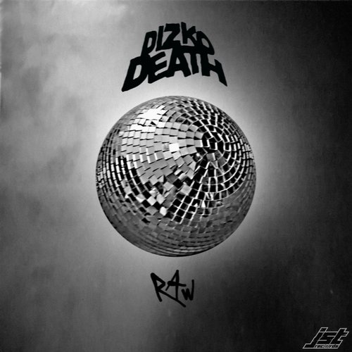 Dizkodeath – Raw