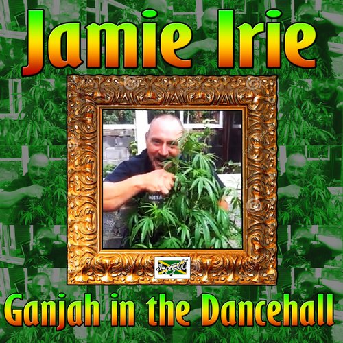 Jamie Irie & idavid – Ganjah In The Dancehall