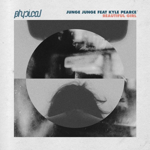 Junge Junge Feat. Kyle Pearce – Beautiful Girl