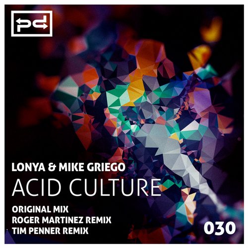 Lonya & Mike Griego – Acid Culture