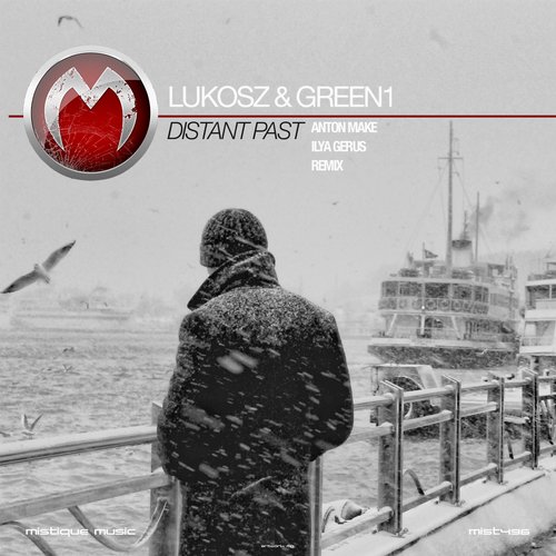 Lukosz & Green1 – Distant Past