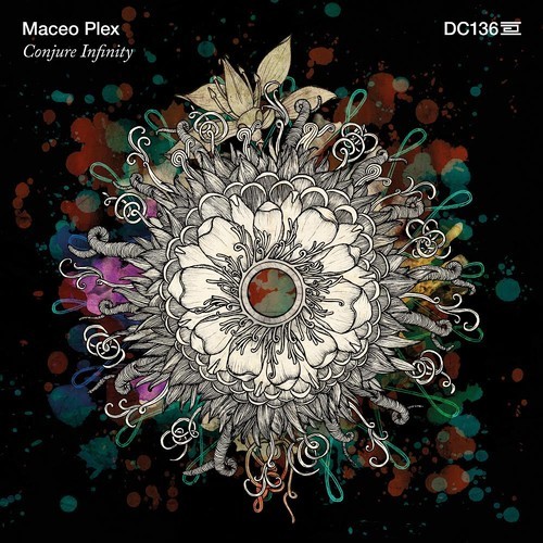 Maceo Plex – Conjure Infinity