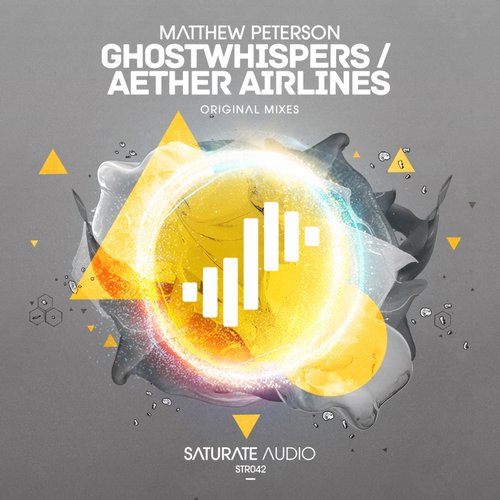 Matthew Peterson – Ghostwhispers / Aether Airlines