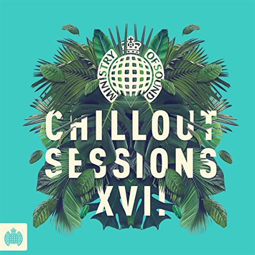 Ministry of Sound Chillout Sessions XVII