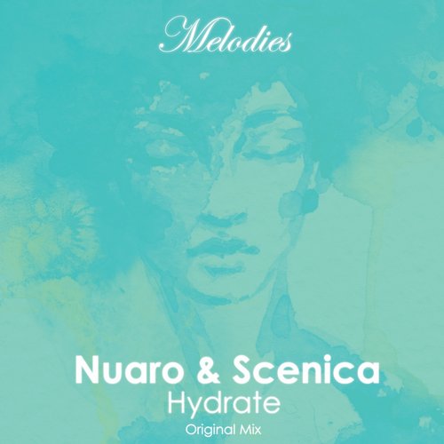Nuaro & Scenica – Hydrate