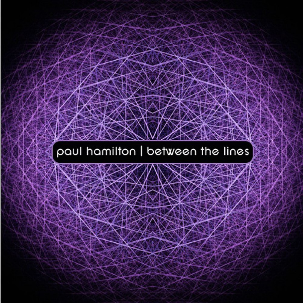 Paul Hamilton – Between The Lines