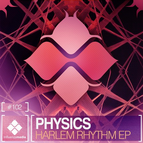 Physics – Harlem Rhythm EP