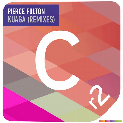 Pierce Fulton – Kuaga Remixes