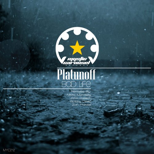 Platunoff – Bad Life