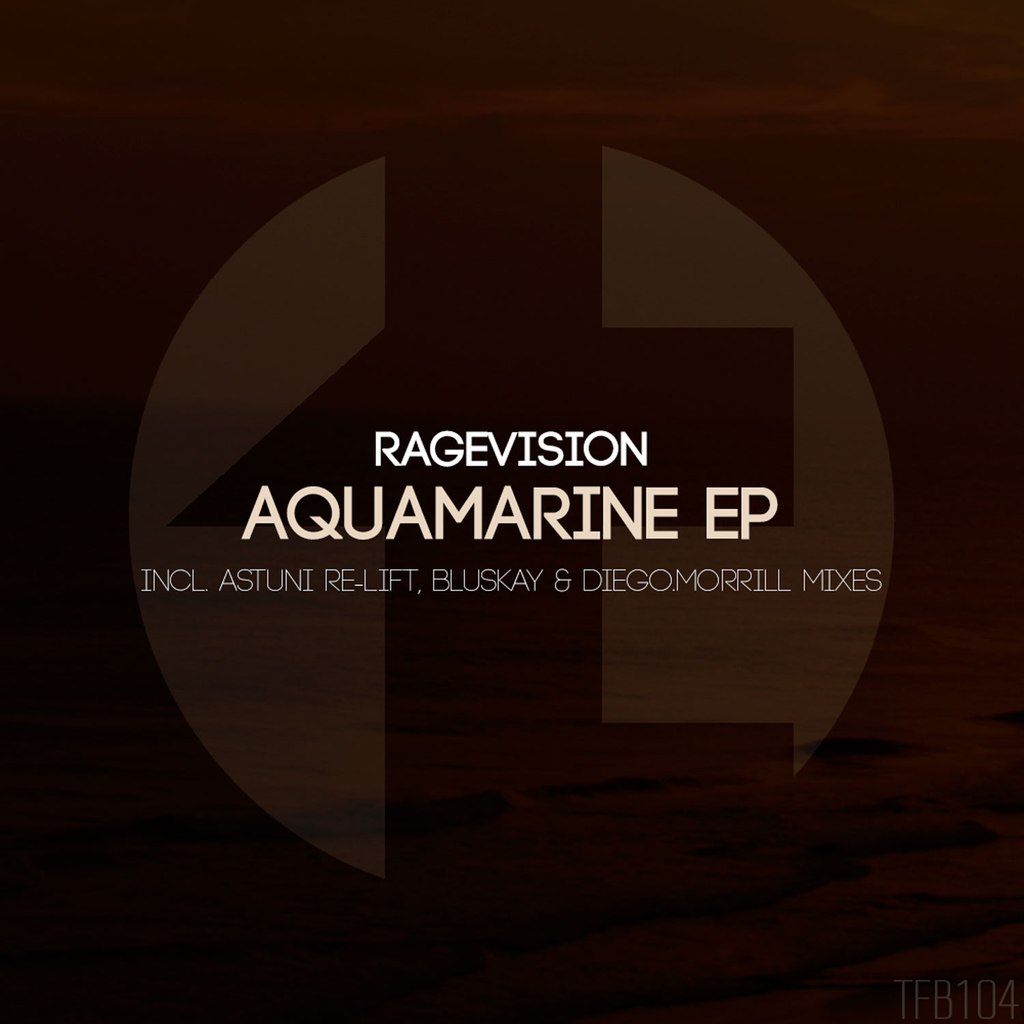 RageVision – Aquamarine EP