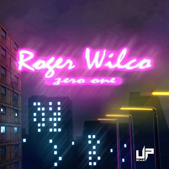 Roger Wilco – Zero One