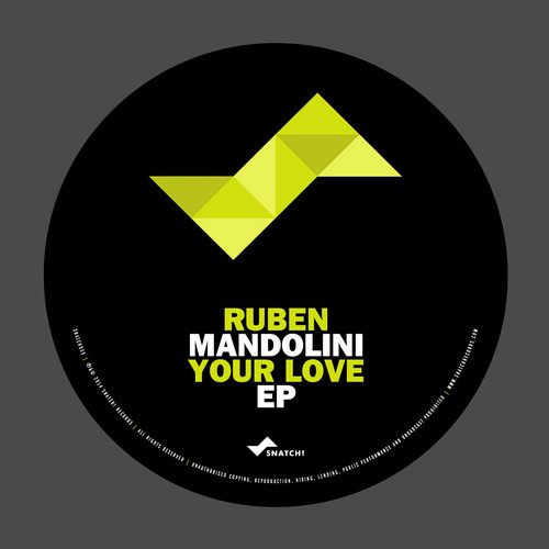 Ruben Mandolini – Your Love EP