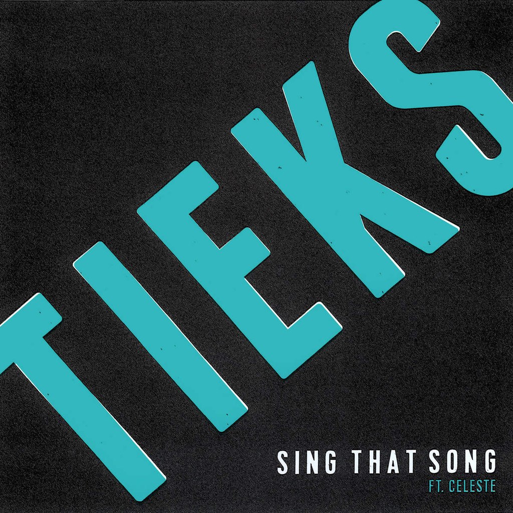 TIEKS feat. Celeste – Sing That Song (Remix EP)