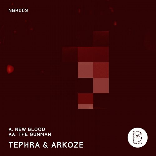 Tephra & Arkoze – New Blood / The Gunman