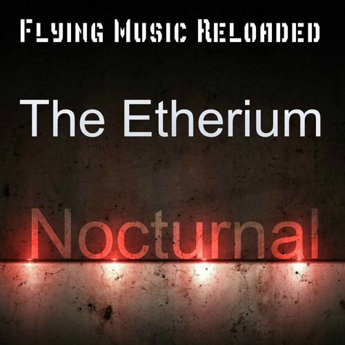The Etherium – Nocturnal