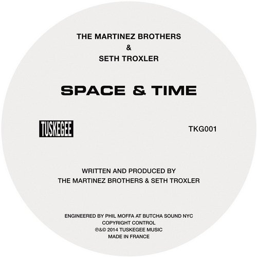 The Martinez Brothers & Seth Troxler – Space & Time