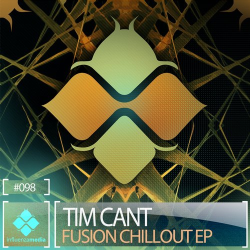 Tim Cant – Fusion Chillout EP