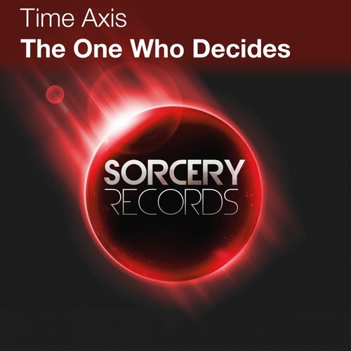 Time Axis – The One Who Decides