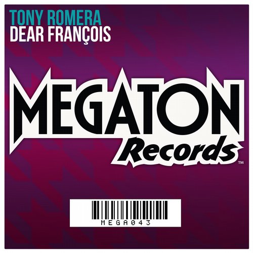 Tony Romera – Dear Francois