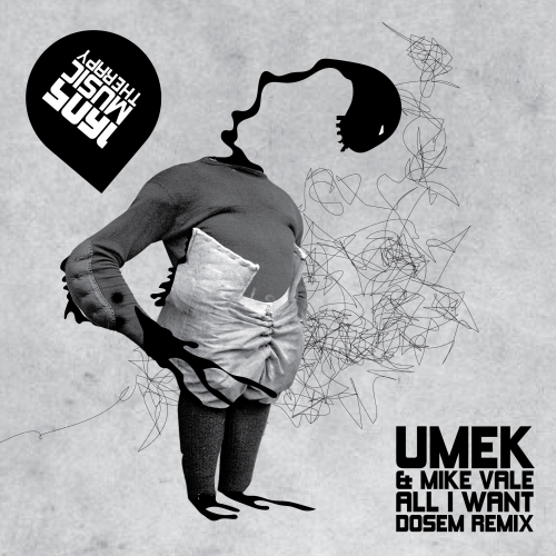 UMEK & Mike Vale – All I Want (Dosem Remix)