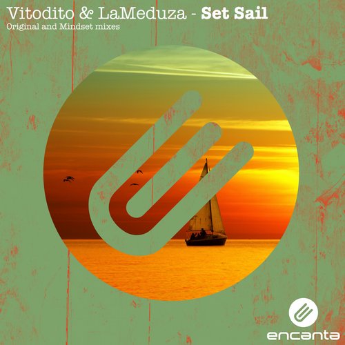 Vitodito & Lameduza – Set Sail