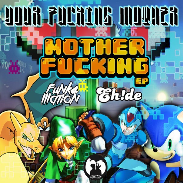 YourFuckingMother – Motherfucking EP