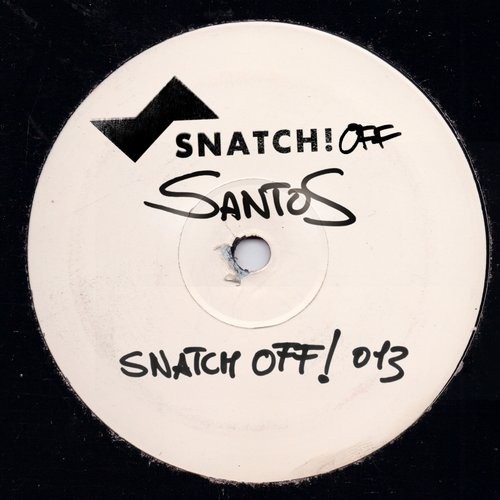 Santos – SNATCH! OFF13