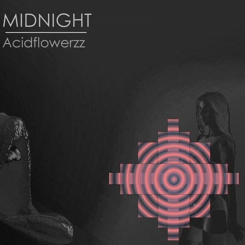 AcidFlowerzz – Midnight