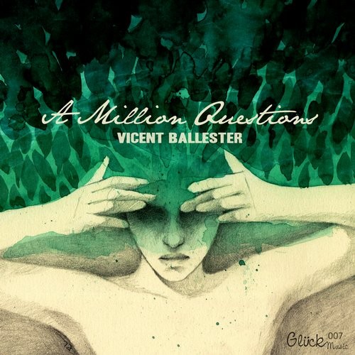 Vicent Ballester – A Million Questions