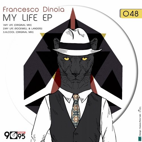 Francesco Dinoia – My Life EP