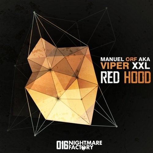 Manuel Orf A.k.a Viper Xxl – Red Hood