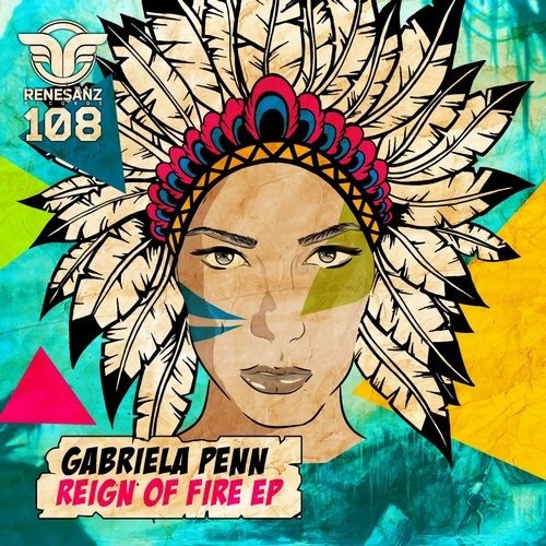 Gabriela Penn – Reign Of Fire EP