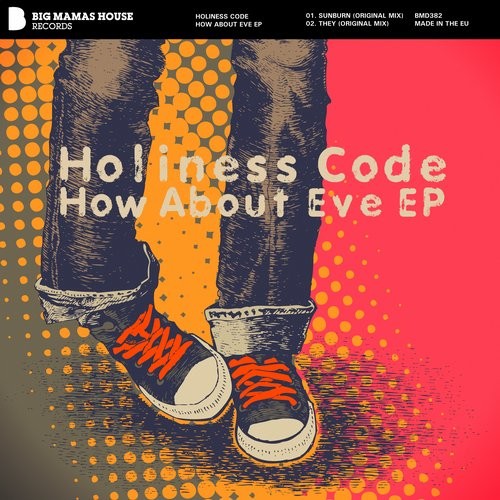 Holiness Code – How About Eve EP