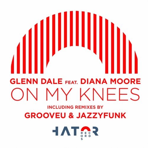 Glenn Dale, Diana Moore – On My Knees