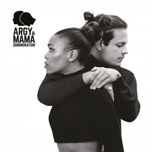 ARGY & MAMA – Dominonation